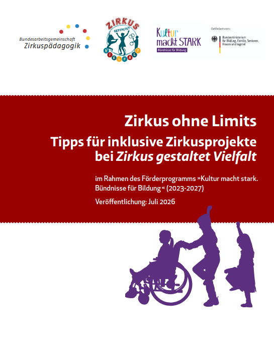 Broschüre zur Entwicklung inklusiver Zirkusprojekte